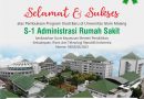 Selamat dan Sukses atas Pembukaan Program Studi Baru di Universitas Islam Malang S-1 Administrasi Rumah Sakit