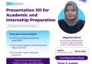 Presentation 101 for Academic and Internship Preparation!