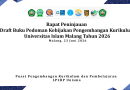 Rapat Peninjauan Draft Buku Pedoman Kebijakan Pengembangan Kurikulum Universitas Islam Malang Tahun 2026 Rapat Peninjauan Draft Buku Pedoman Kebijakan Pengembangan Kurikulum Universitas Islam Malang Tahun 2026